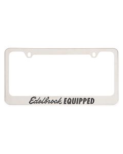 Edelbrock Equipped Chrome License Plate Frame