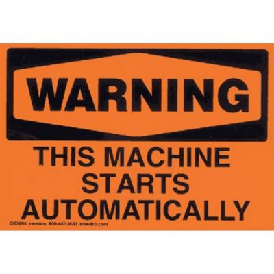 Orange Warning Label "This Machine Starts Automatically"