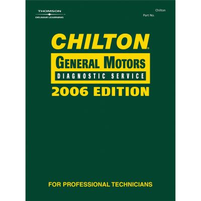 Chilton 2006 GM Diagnostic Service Manual